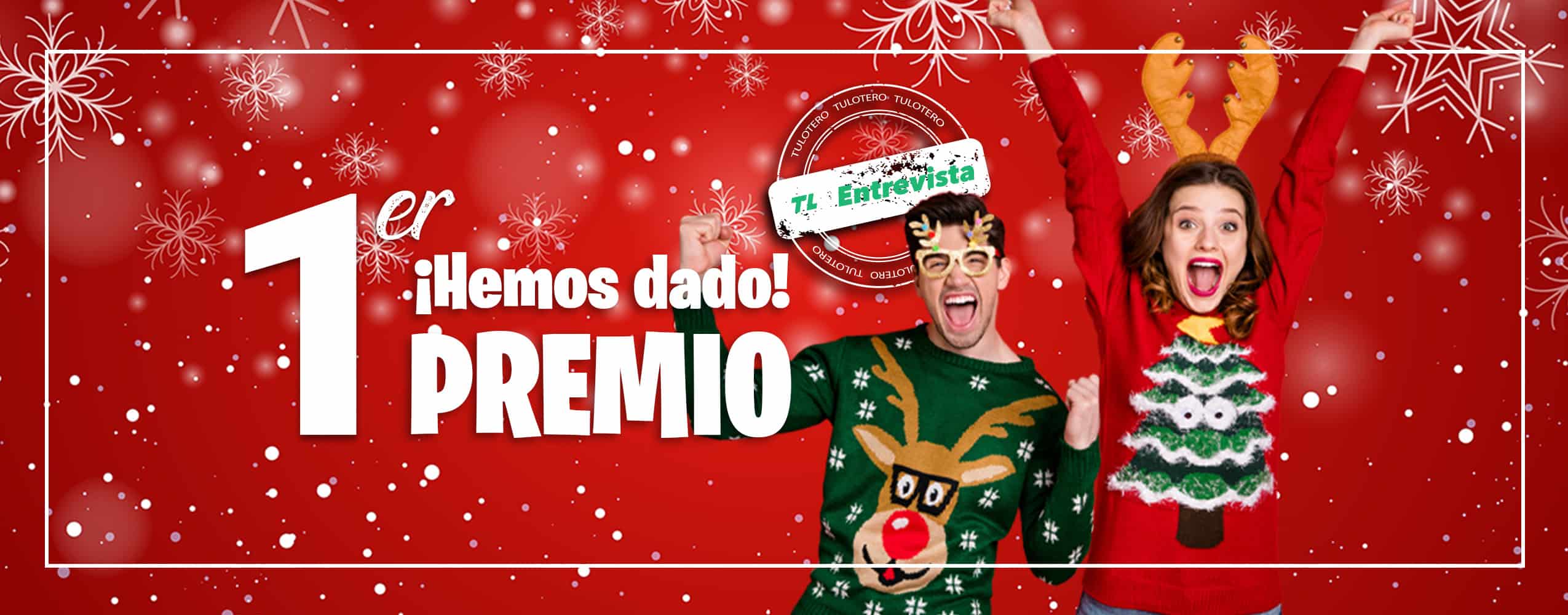 La Navidad más mágica: tres premios que hicieron historia en TuLotero.