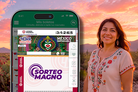 Sorteo Magno No. 392 disponible desde el celular con paisaje mexicano